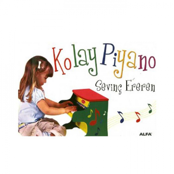 Kolay Piyano / Sevinç Ereren / Alya Yay